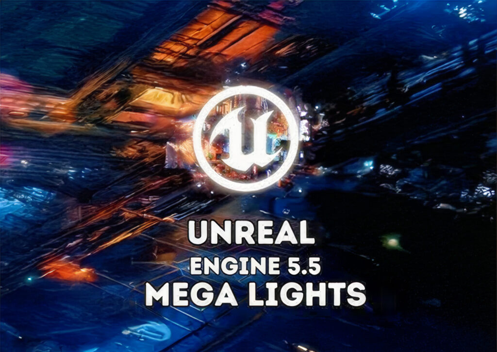 Mega Lights enhancing lighting quality in Unreal Engine.